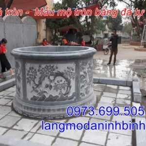 Mộ đá tròn - mẫu mộ tròn bằng đá tự nhiên đẹp nhất hiện nay